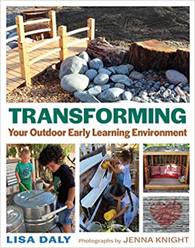 Transforming Your Outdoor Earlyy Learning Environment book cover